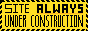 under construction